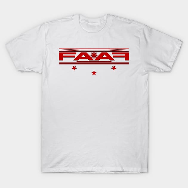 FAAF T-Shirt by Nostalgink